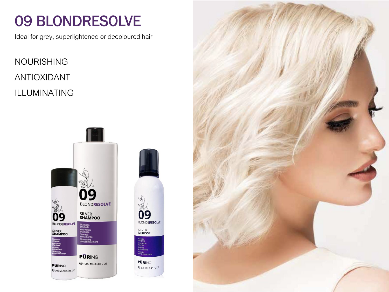 Puring 09 Blonderesolve - Nourish. Illuminate. Tone.