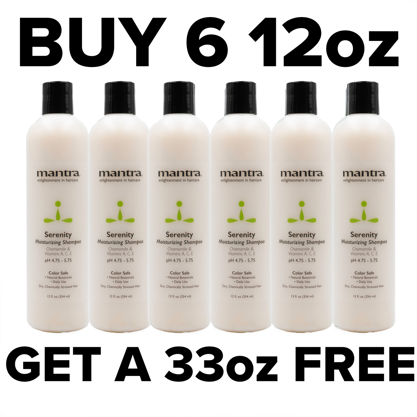 Mantra Serenity Shampoo Original Formula - Buy 6 12oz, get a 33oz FREE!