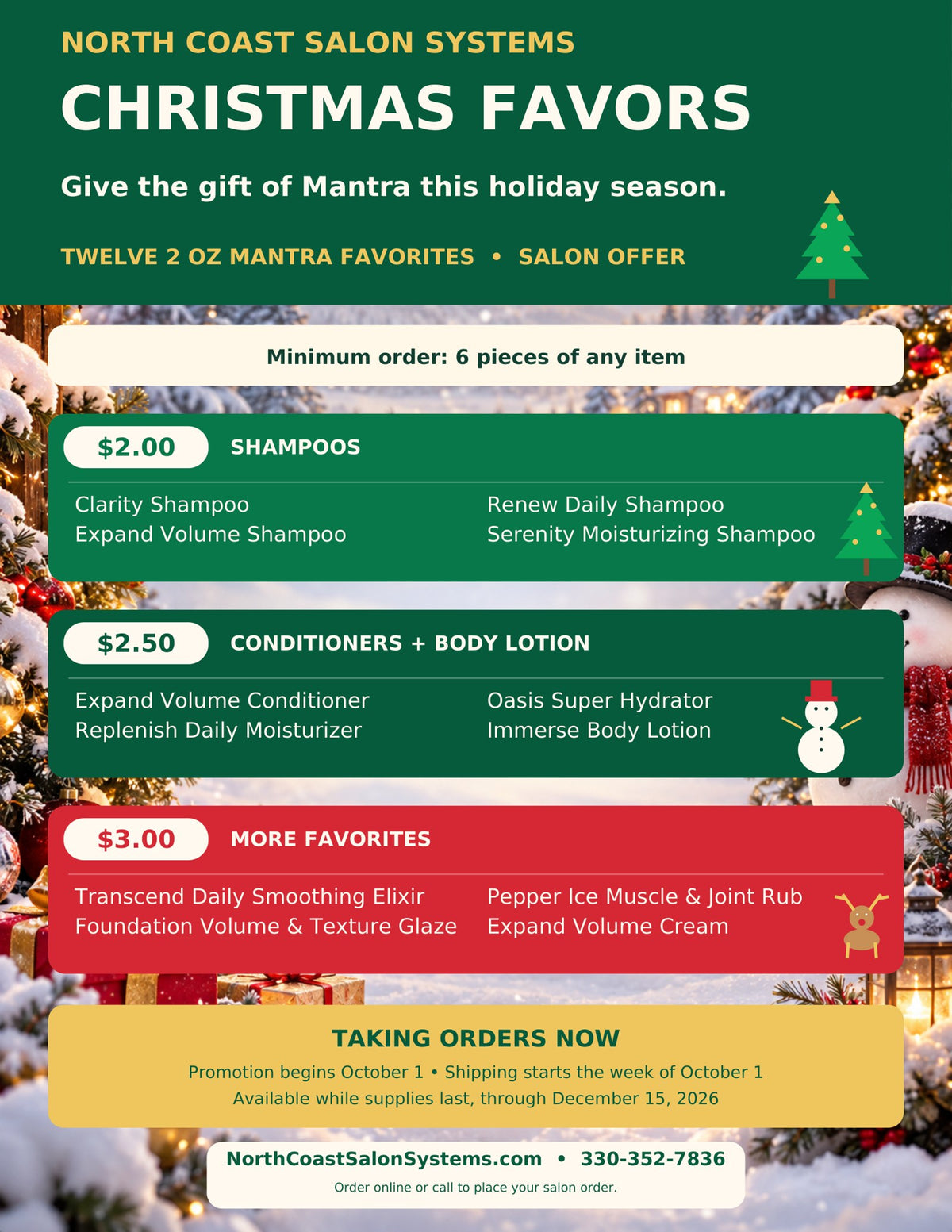 Mantra Christmas Favors flyer: twelve 2 oz Mantra favorites for salons, $2 shampoos, $2.50 conditioners and body lotion, $3 more favorites, minimum 6 of any item