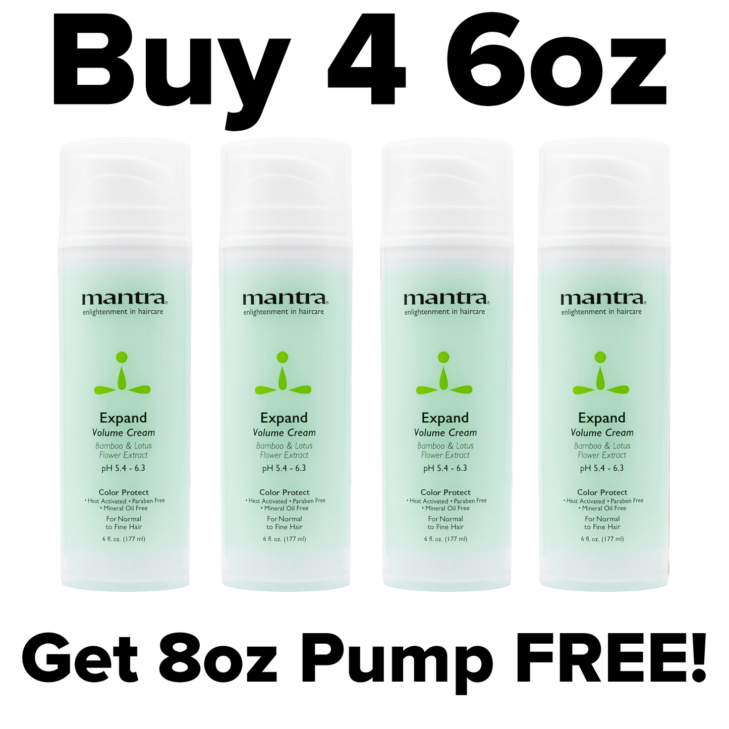 Mantra Expand Volume Cream 6 oz. - Buy 4, Get 8oz Pump FREE!